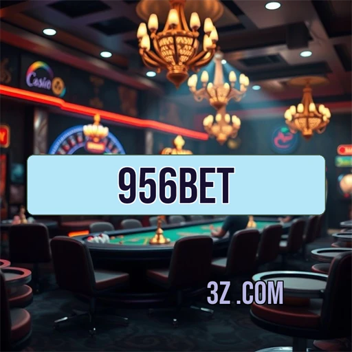 Experimente o Melhor Cassino no 956 Bet Hoje Mesmo!